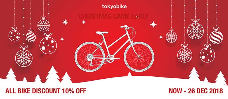โปรโมชั่นพิเศษสำหรับซื้อรถจักรยานเดือนธันวาคม Christmas came early จักรยาน tokyobike ทุกรุ่นลด 10% จากราคาปรกติ